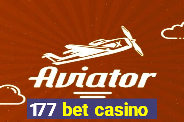 177 bet casino